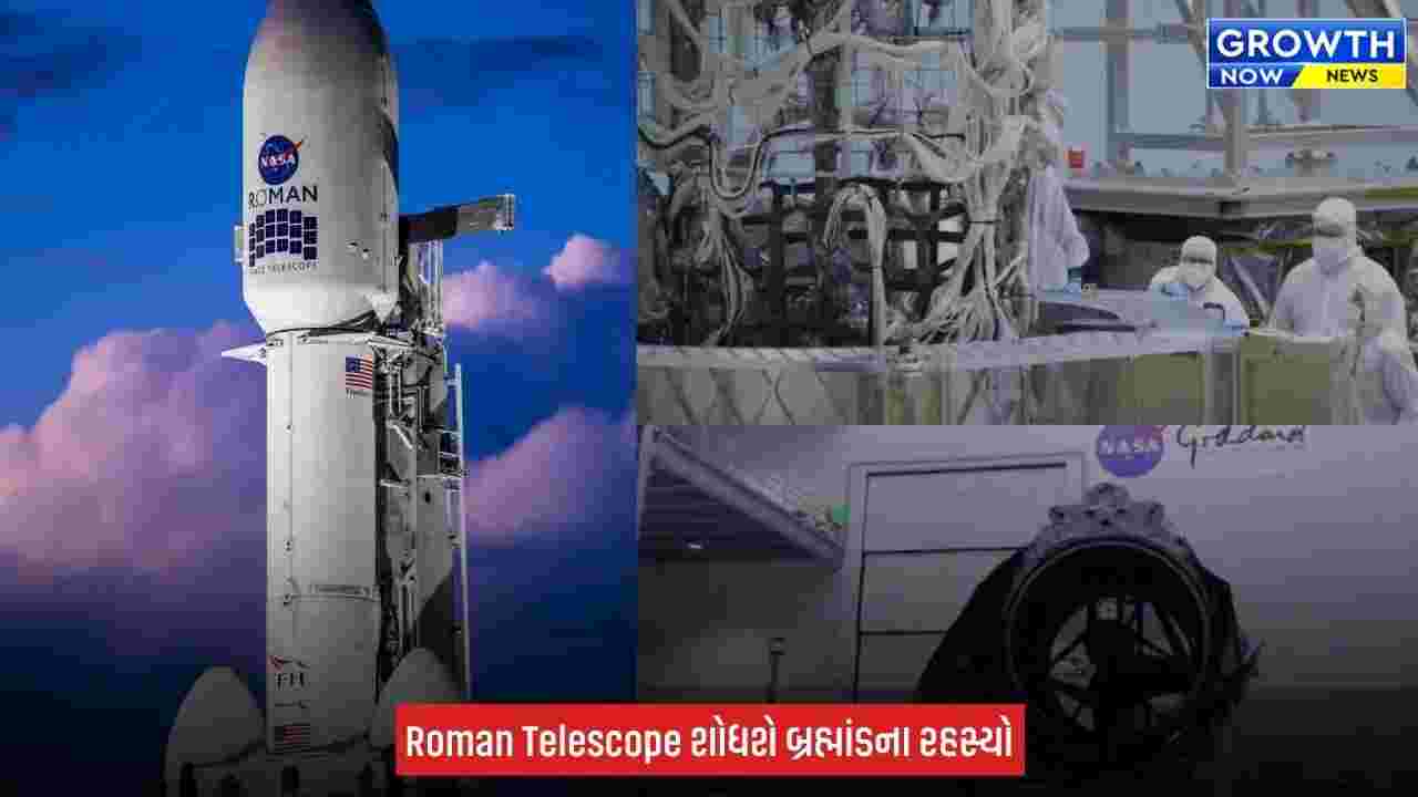 NASA : અવકાશમાં ખુલી રહી છે એક નવી આંખ, Nancy Grace Roman Space Telescope બ્રહ્માંડના રહસ્યોની શોધ માટે તૈયાર